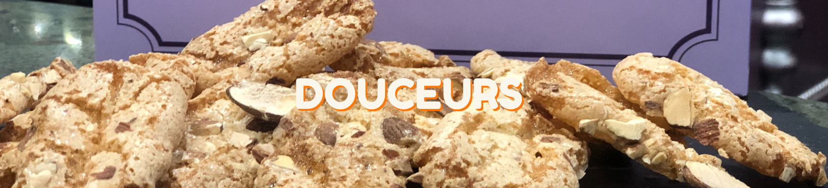 DOUCEURS